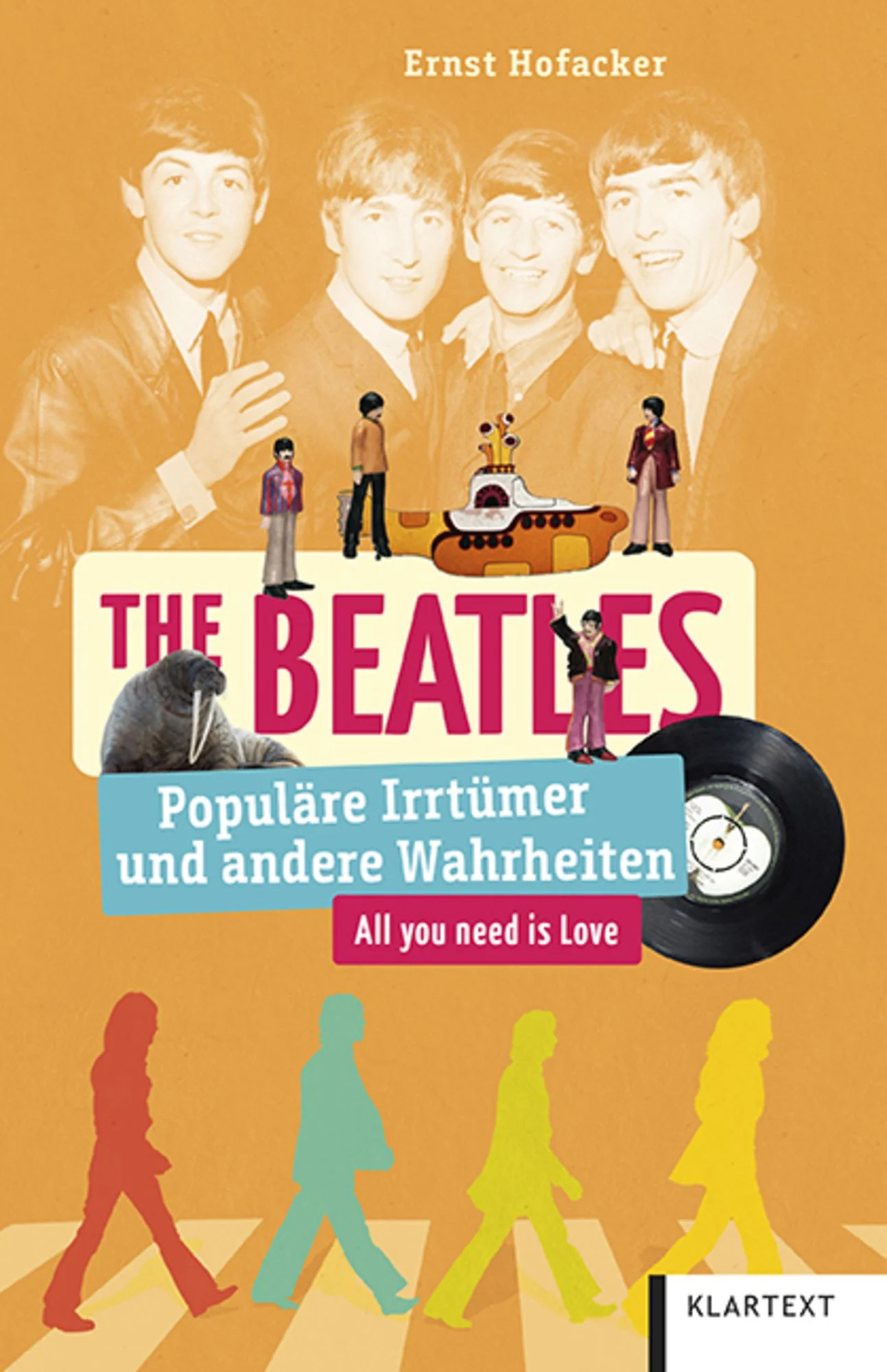The Beatles - Populäre Irrtümer und andere Wahrheiten
